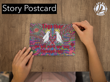Together we can work our way through this with White Cockatoo Aboriginal Art A6 Story PostCard Single by Mirree